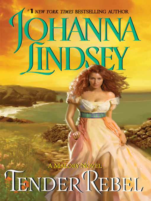 Title details for Tender Rebel by Johanna Lindsey - Available